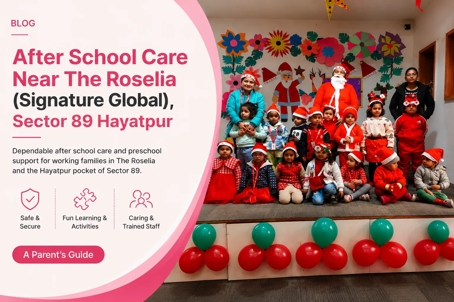 Children and teachers celebrating a festive class party at Red Butterfly Play School & Day Care, Sector 89, Gurugram