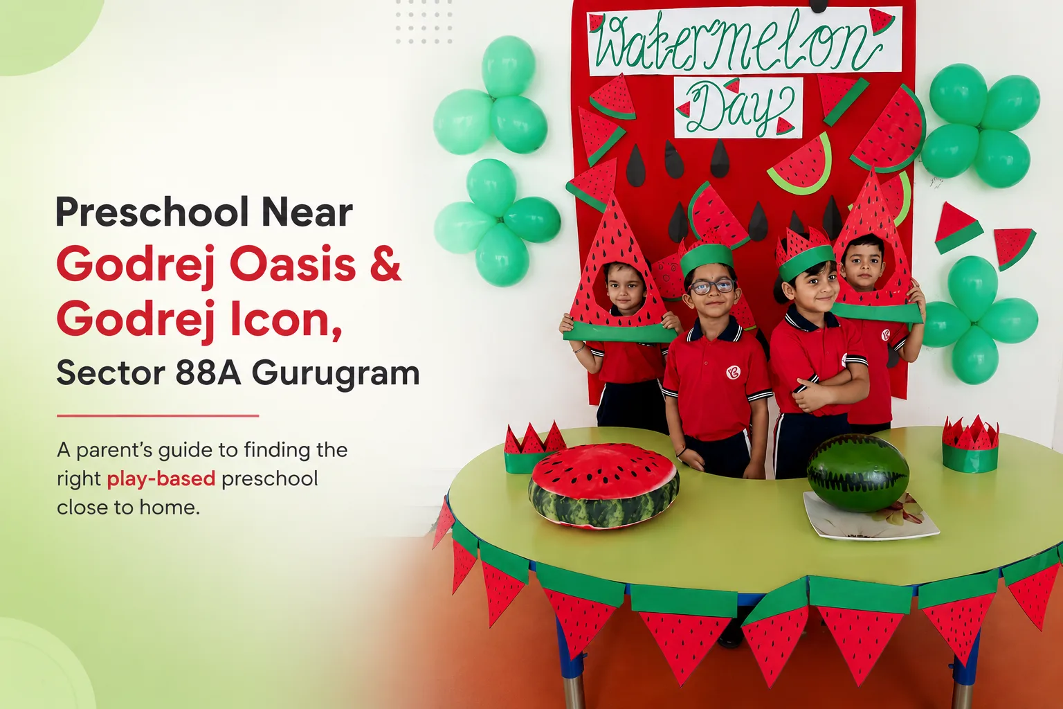 Children at Red Butterfly Play School celebrating Watermelon Day, Sector 89, Gurugram