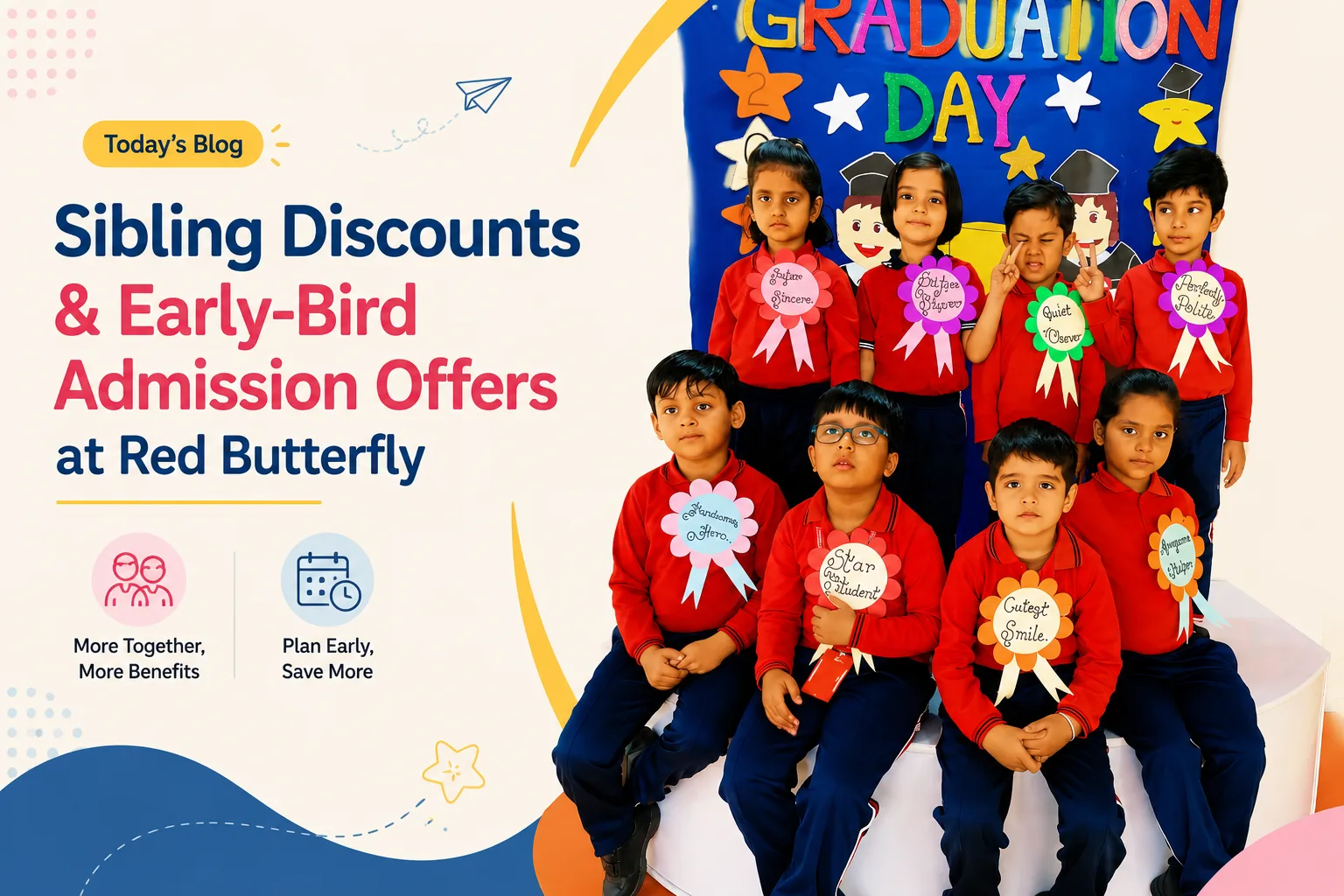Children posing together during a classroom celebration at Red Butterfly Play School, Sector 89, Gurugram